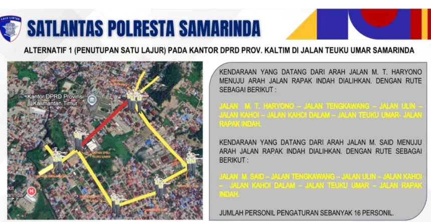 Mengantisipasi rencana aksi penyampaian aspirasi masyarakat yang dijadwalkan berlangsung pada Selasa, 21 April 2026, Dinas Perhubungan (Dishub) Kota Samarinda Bersama Satuan Lalu Lintas (Satlantas) Polresta Samarinda telah menyiapkan skema rekayasa lalu lintas.